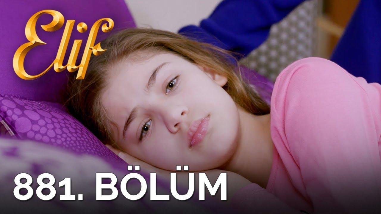 Elif 881. B&ouml;l&uuml;m | Season 5 Episode 125