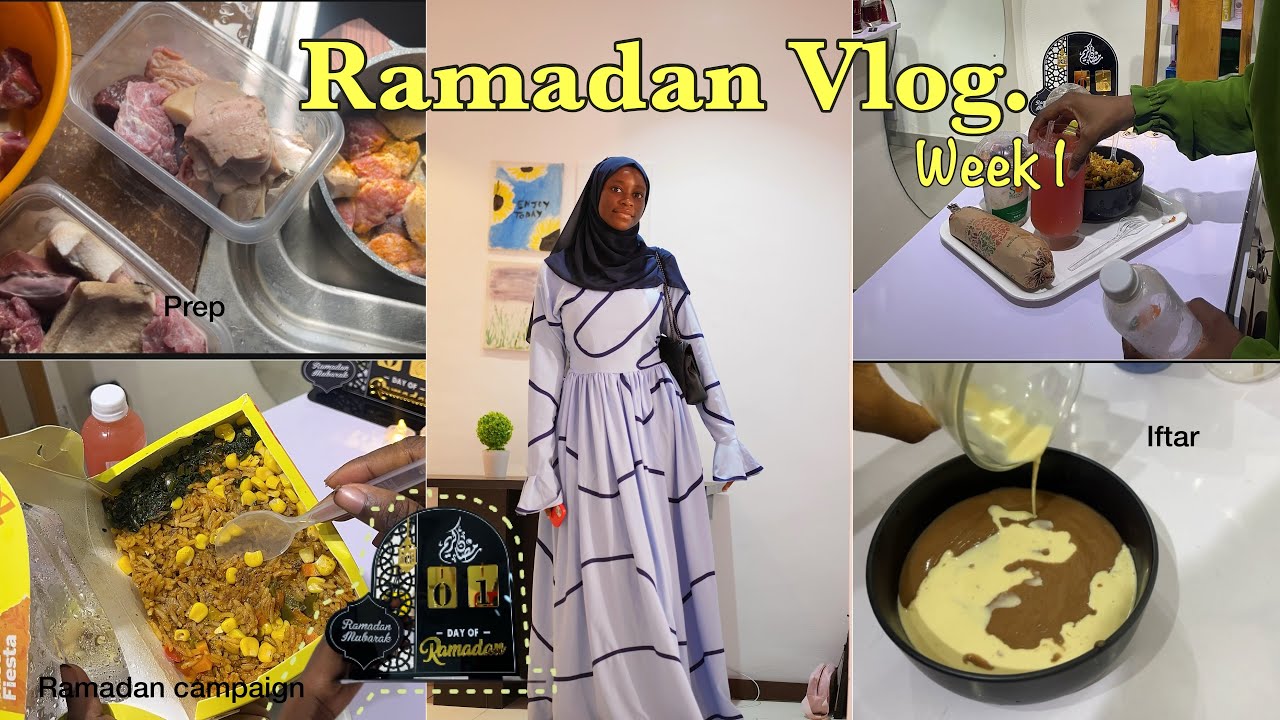 Ramadan Vlog Week 1|The best Ramadan yet In Sha Allah! Iftar,taraweeh,Ramadan Campaigns