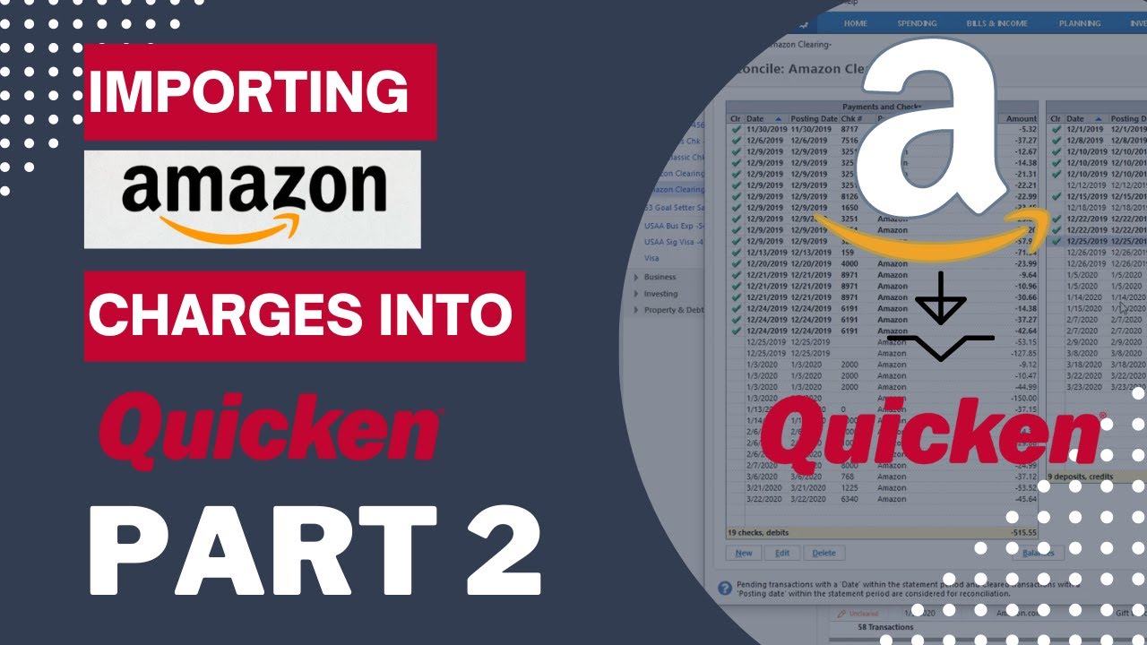 Importing Amazon Transactions into Quicken Part II