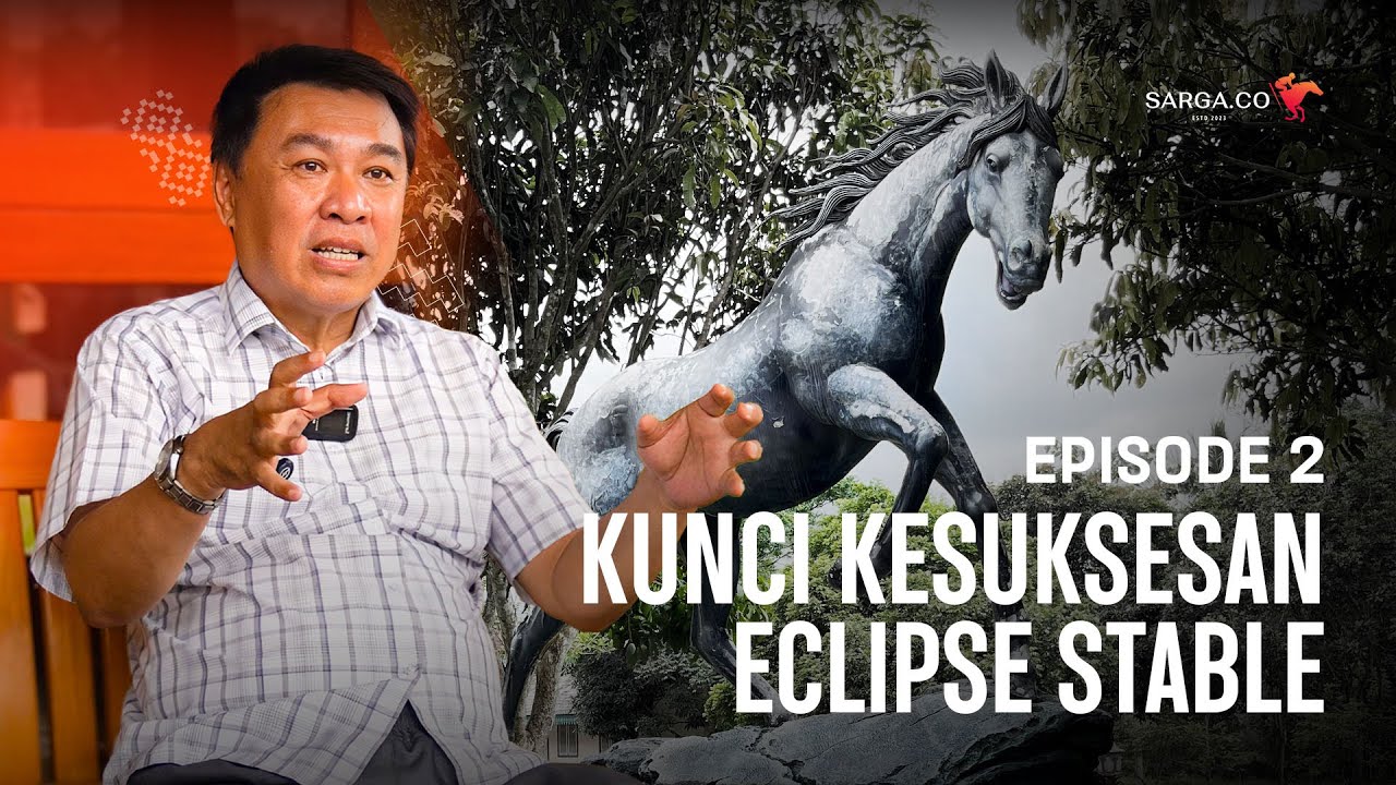 ECLIPSE STABLE | MENCETAK KUDA-KUDA PACU TERCEPAT DI INDONESIA!