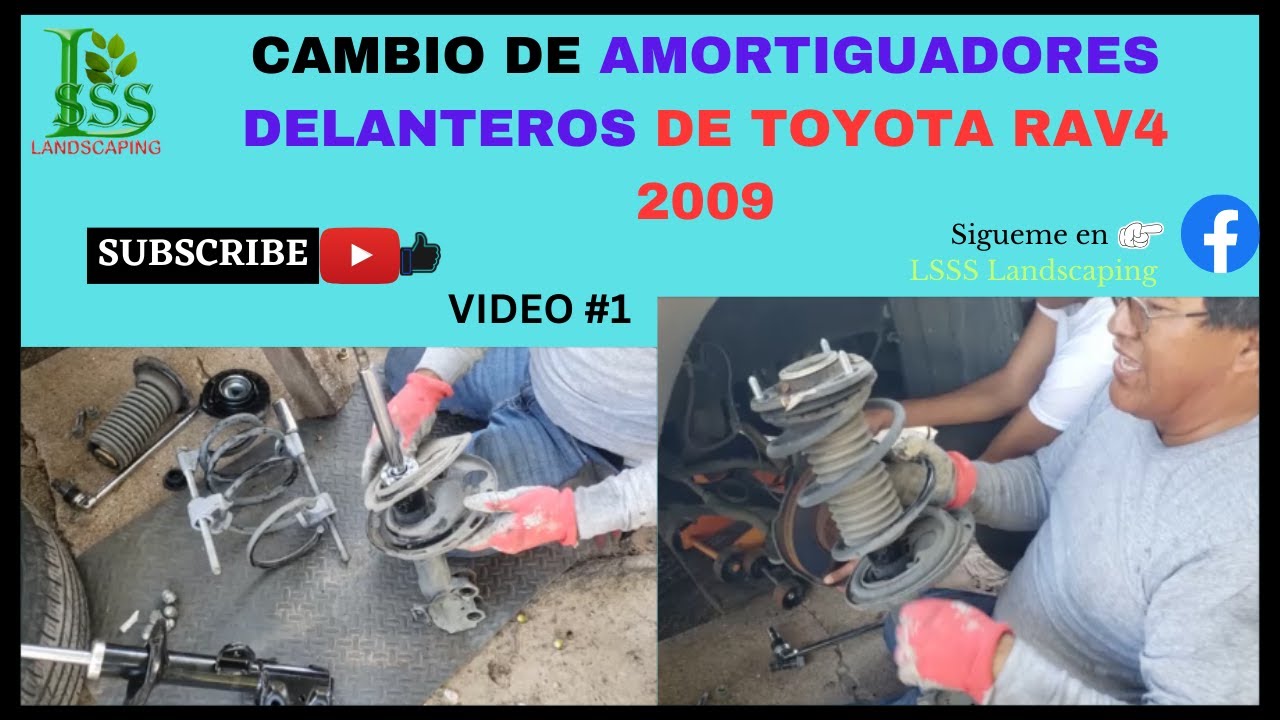 CAMBIO DE AMORTIGUADORES DELANTEROS DE TOYOTA RAV4 2009 PASO A PASO VIDEO #1