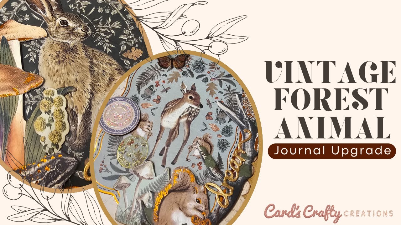 Vintage Forest Animal Journal Upgrade