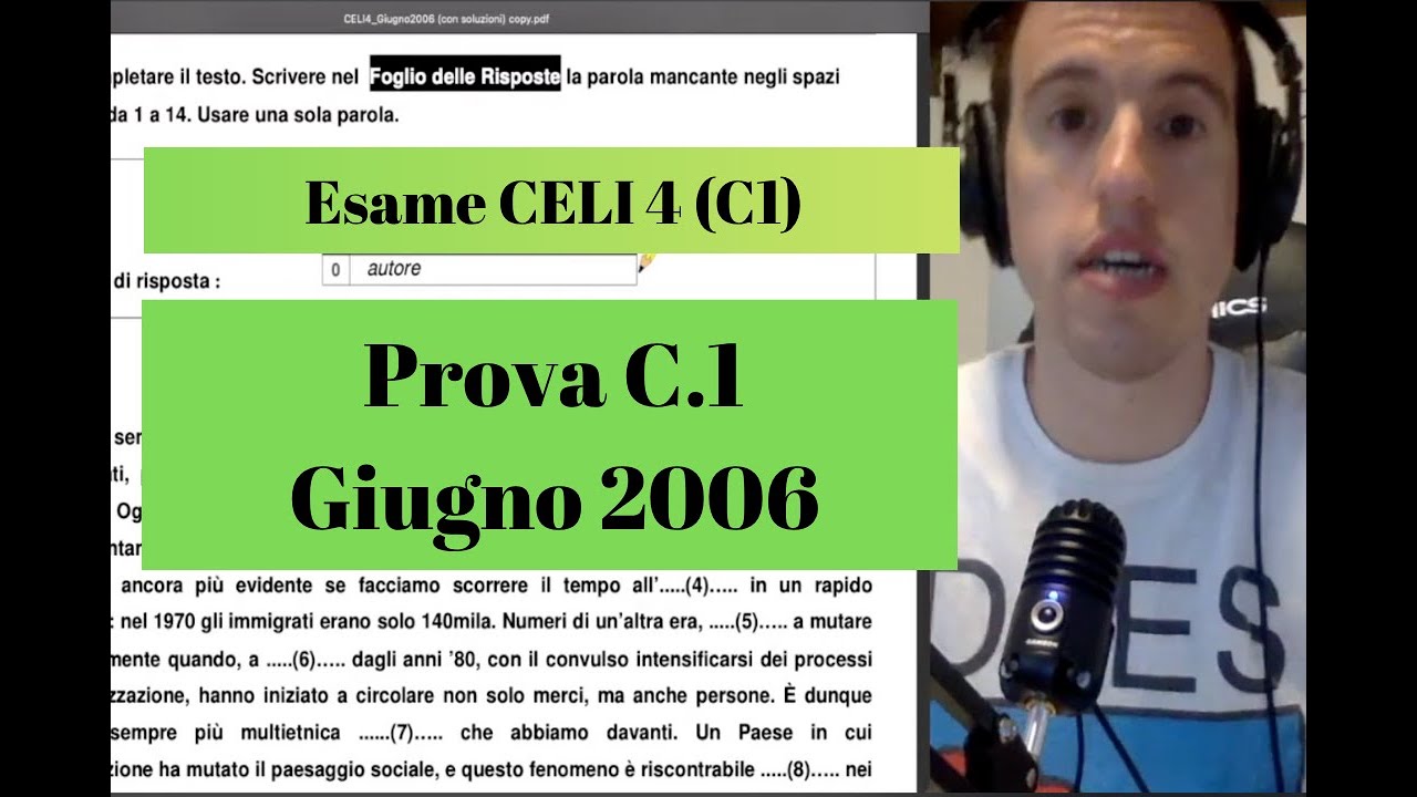 Esame CELI 4 (C1) Giugno 2006 - Prova C.1