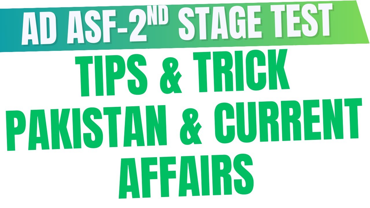 Assistant Director ASF 2nd Stage-Tips and Tricks for Pakistan & Current Affairs II Recommended Books