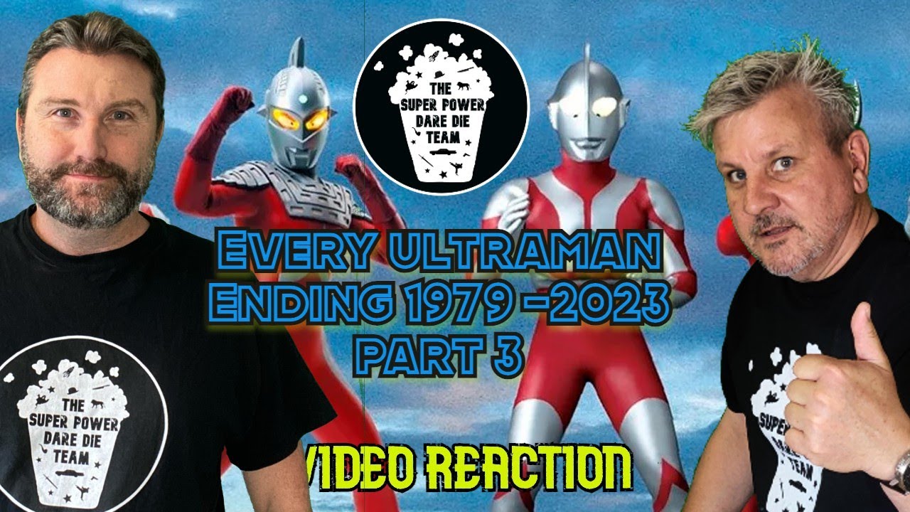 Every Ultraman Ending (1979 - 2023) VIDEO REACTION Part 3 @superpowerddt