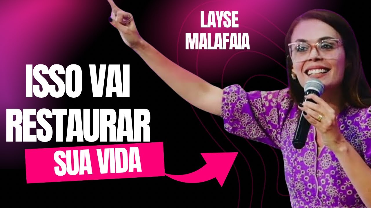 Pra. Layse Malafaia | Mulheres Restauradas, Alicerçadas e Alinhadas