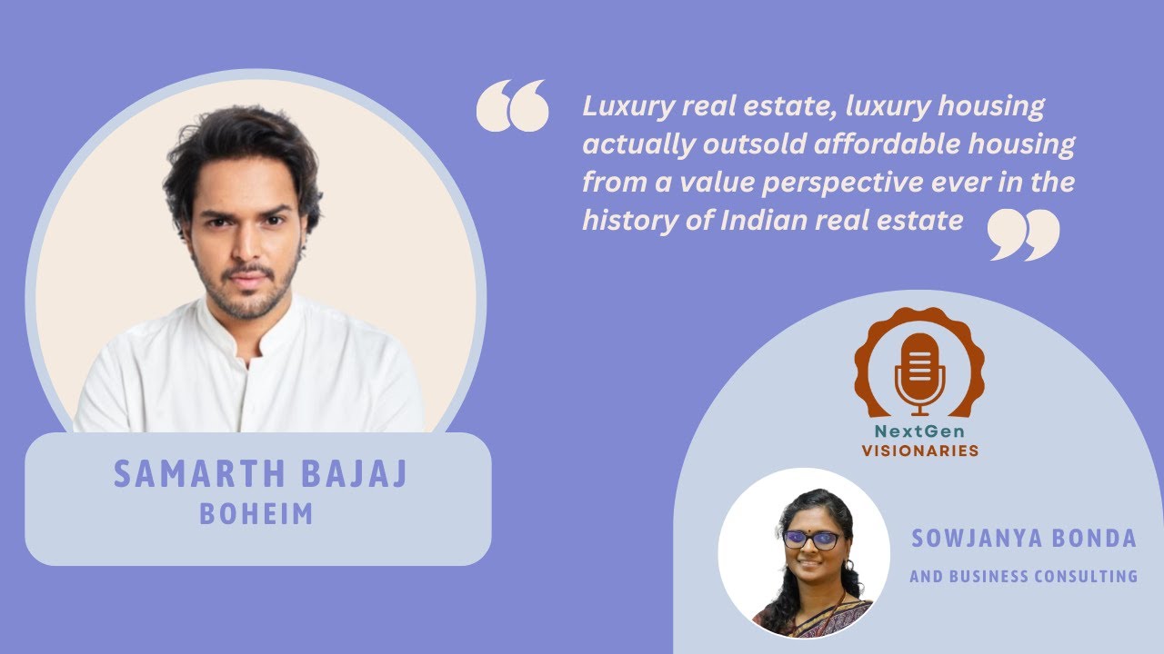 Luxury Reimagined: Samarth's Journey in Real Estate Innovation