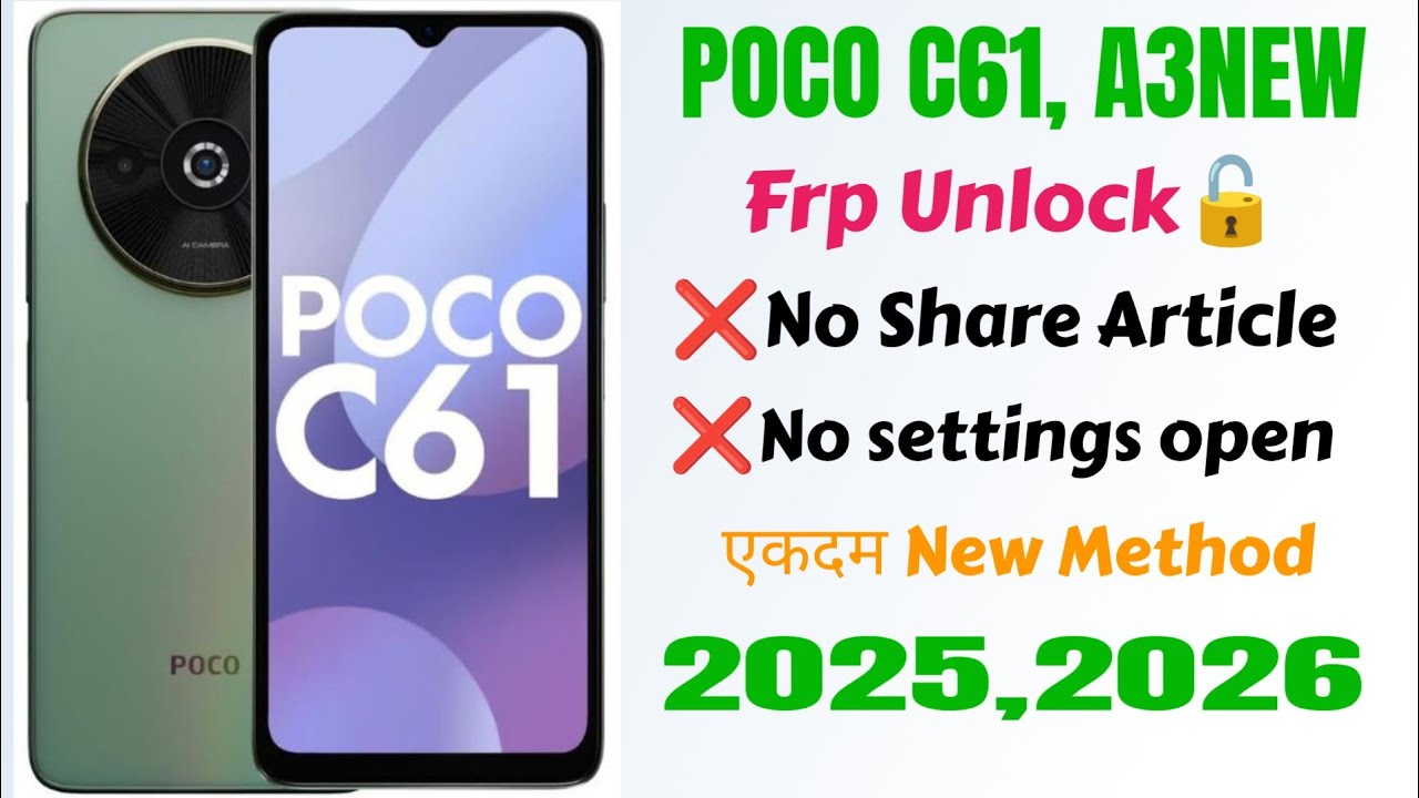 Poco C61, A3new  Frp Bypass 🔓// New security 2025,26 //Letest Android update// Easy and New Tricks 💯