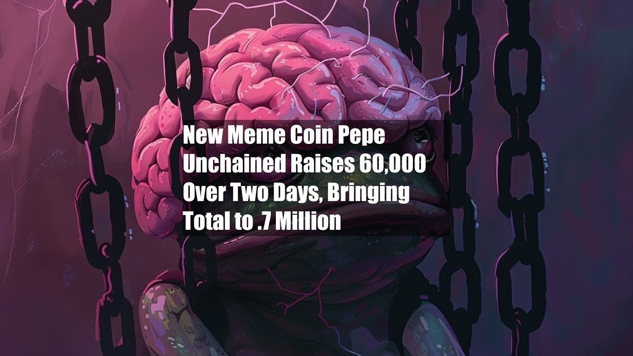 New Meme Coin Pepe Unchained Raises $660,000 Over Two Days,