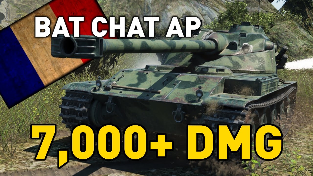 World of Tanks || Bat Chat 25 t AP (T9) - 7,000 DMG...