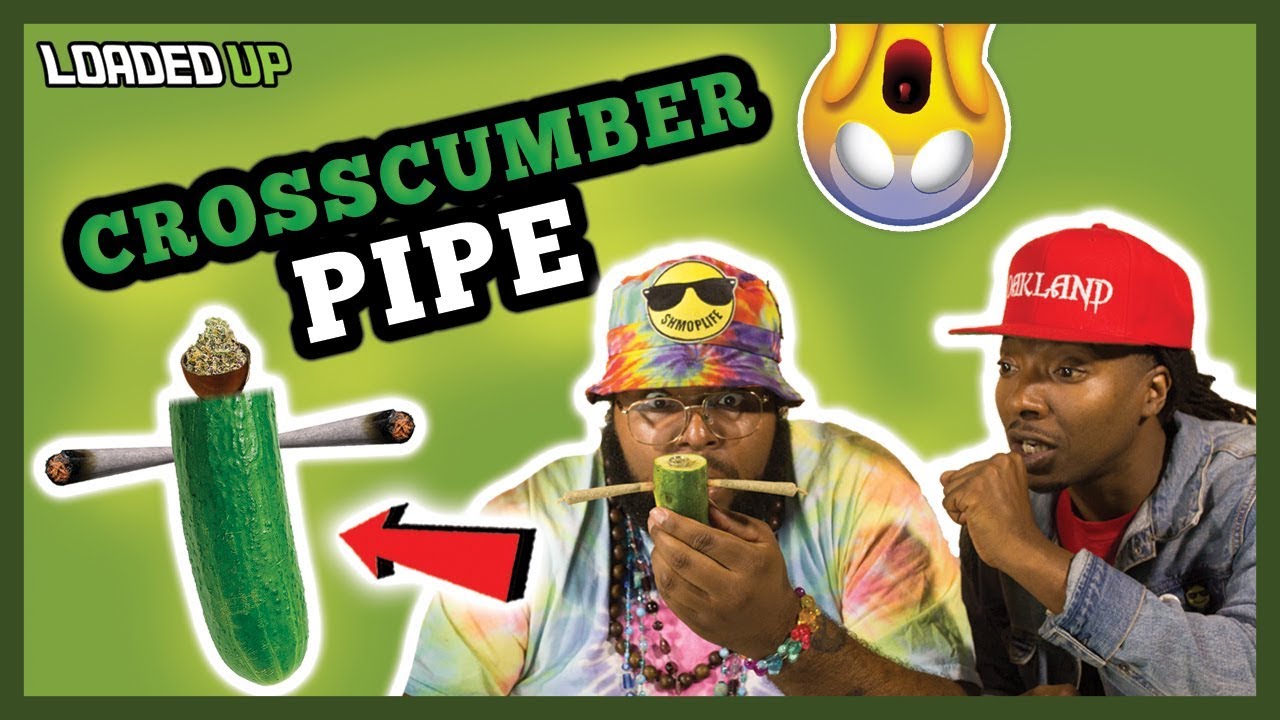 Smoking Weed With A Cucumber The Crosscumber Pipe