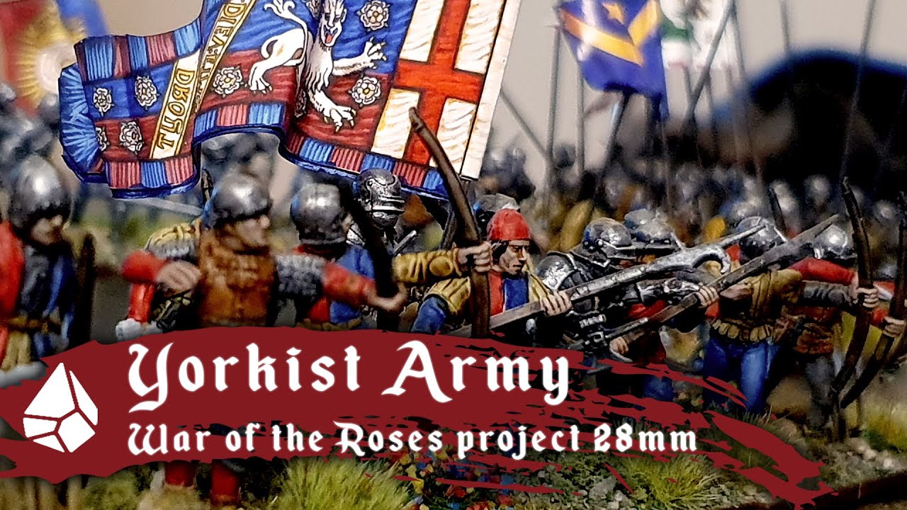 Yorkist Army Update | War of the Roses 28mm | Hail Caesar