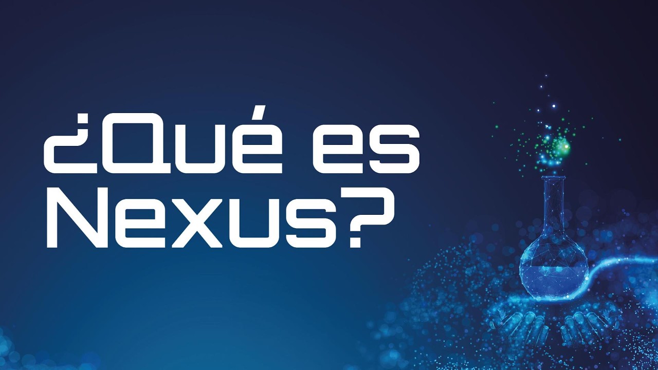 ¿Qué es Nexus?
