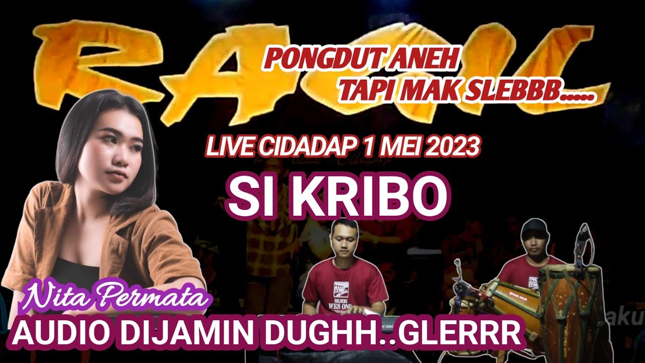 SI KRIBO - NITA PERMATA - KENDANG RAMPAK - RAGIL PONGDUT