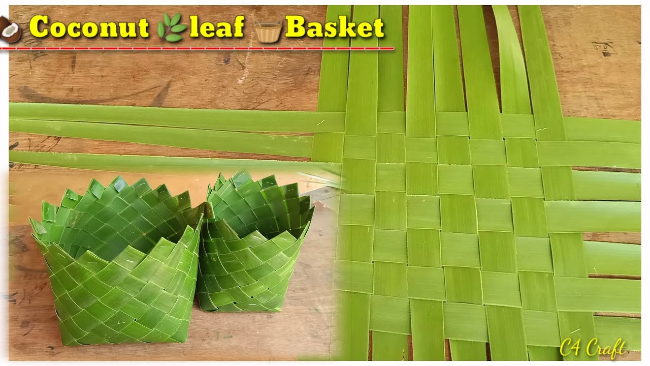 A Storable Basket making- using coconut leaf || C4 craft