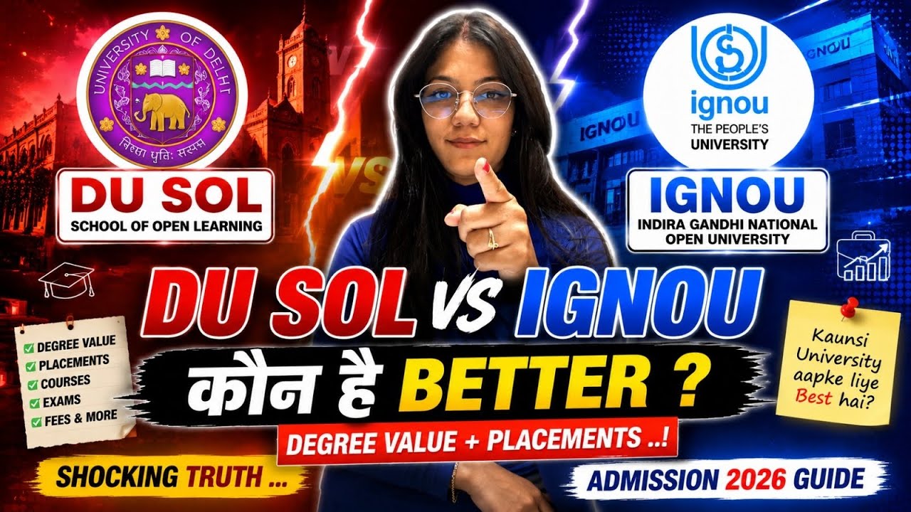 DU SOL VS IGNOU 2026 | SOL VS IGNOU which is Better After 12th? Complete Guide 2026