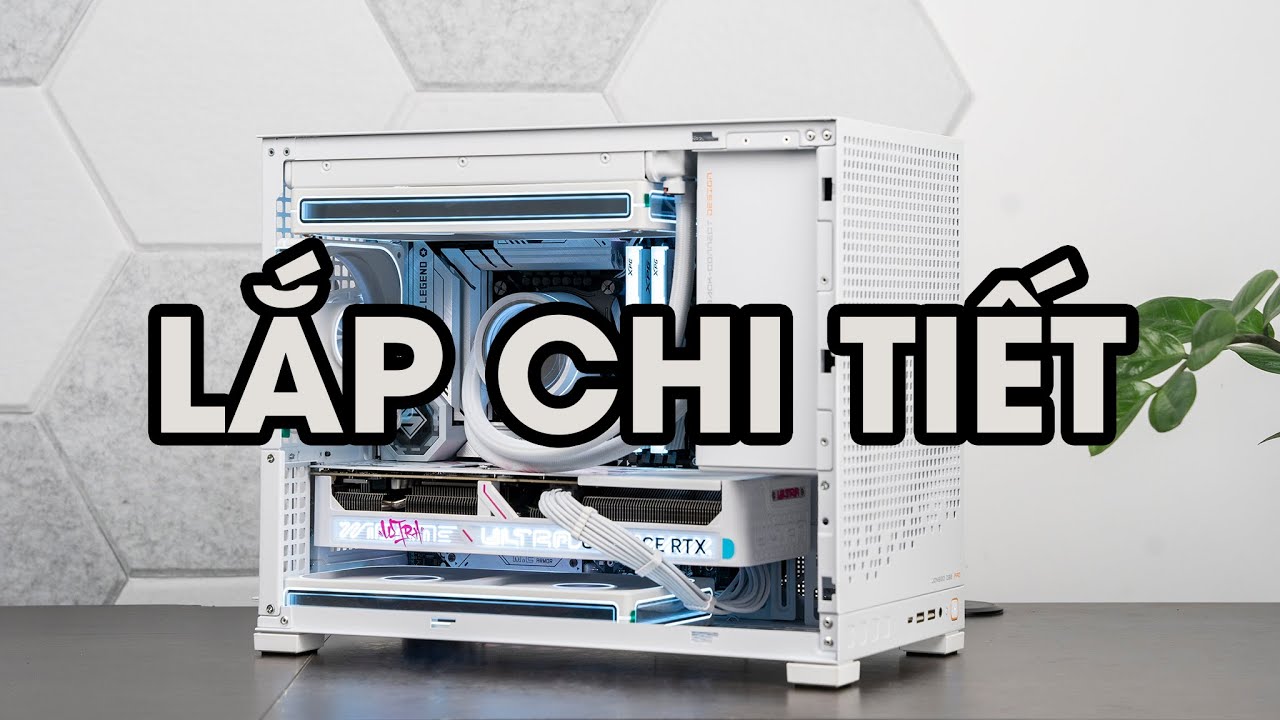 Lắp chi tiết PC 40 củ case Jonsbo D32 Pro rất mạnh i7 14700F - RTX 5070 - SSD 2Tb