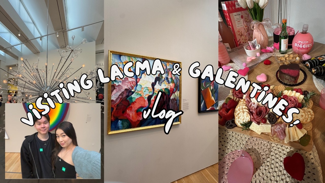 Visiting LACMA + Galentines!