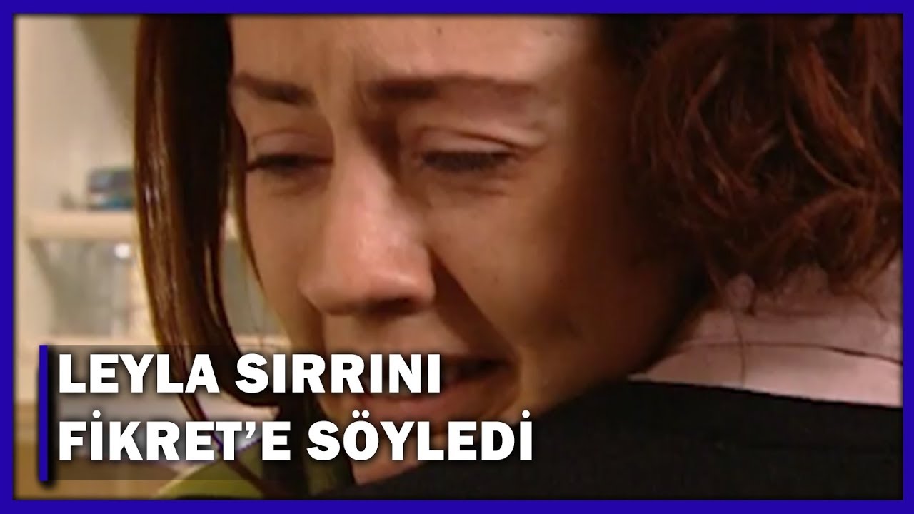 Leyla Sırrını Fikret İle Paylaşıyor! - Yaprak Dökümü 11.Bölüm