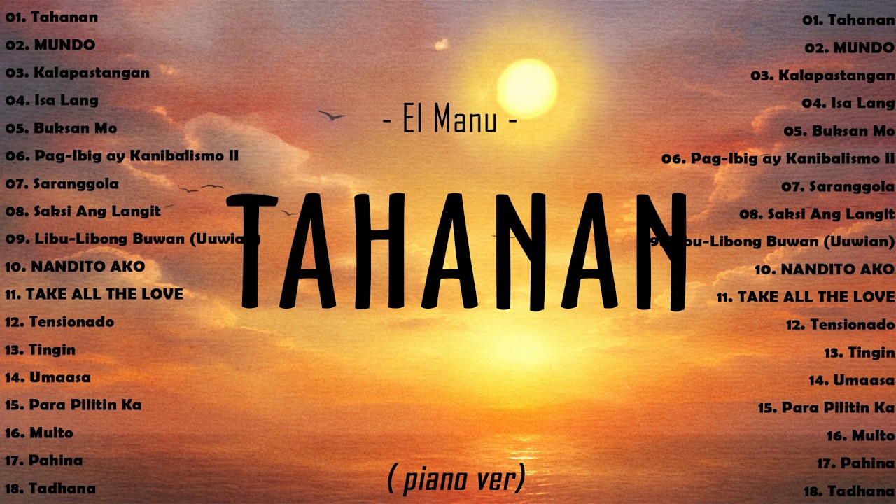 Top OPM Songs Philippines 2025 | Tahanan - El Manu | Best New Tagalog Love Songs - Hot Hits OPM