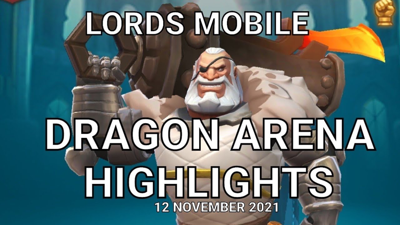 Lords Mobile ~ Dragon Arena Highlights