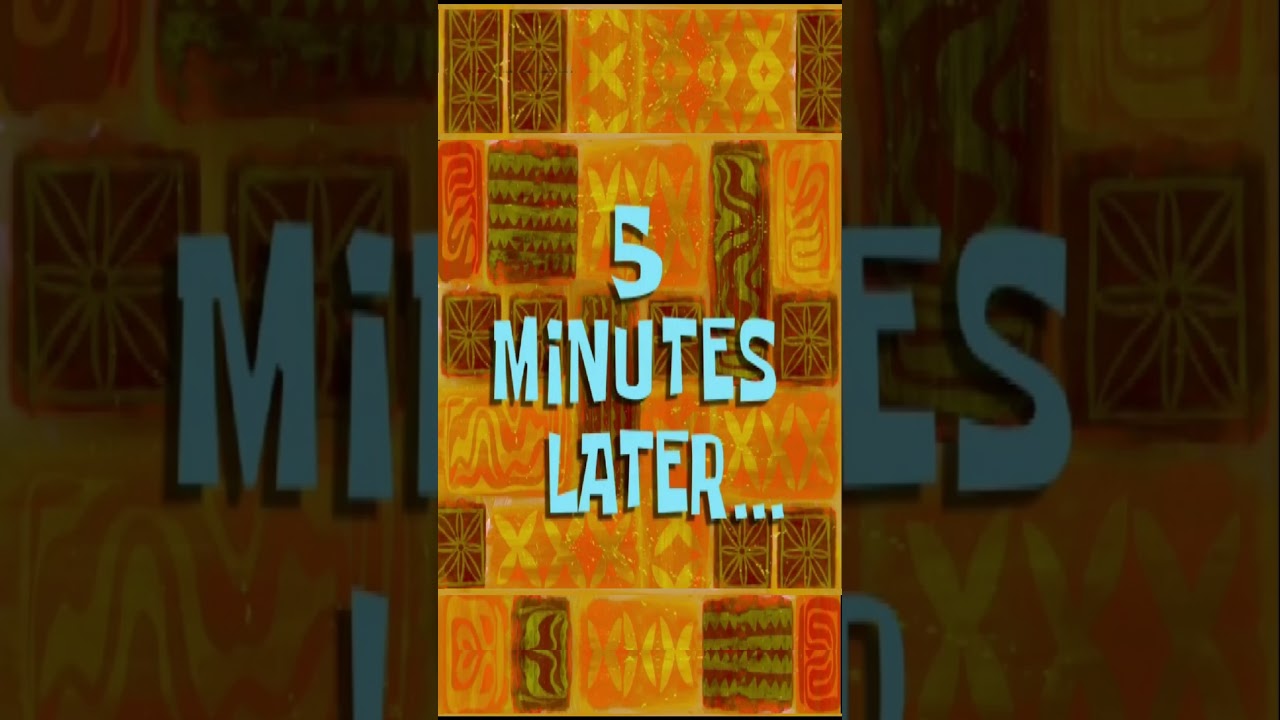 NEW! FREE! 5 MINUTES LATER... | Portrait Format Funny Meme Template Time Card #memes #free #share