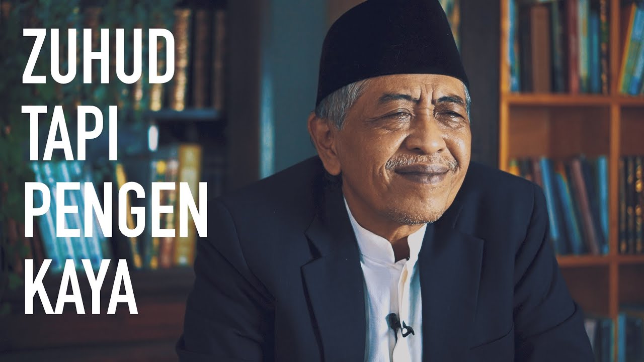 ZUHUD TAPI PENGEN KAYA