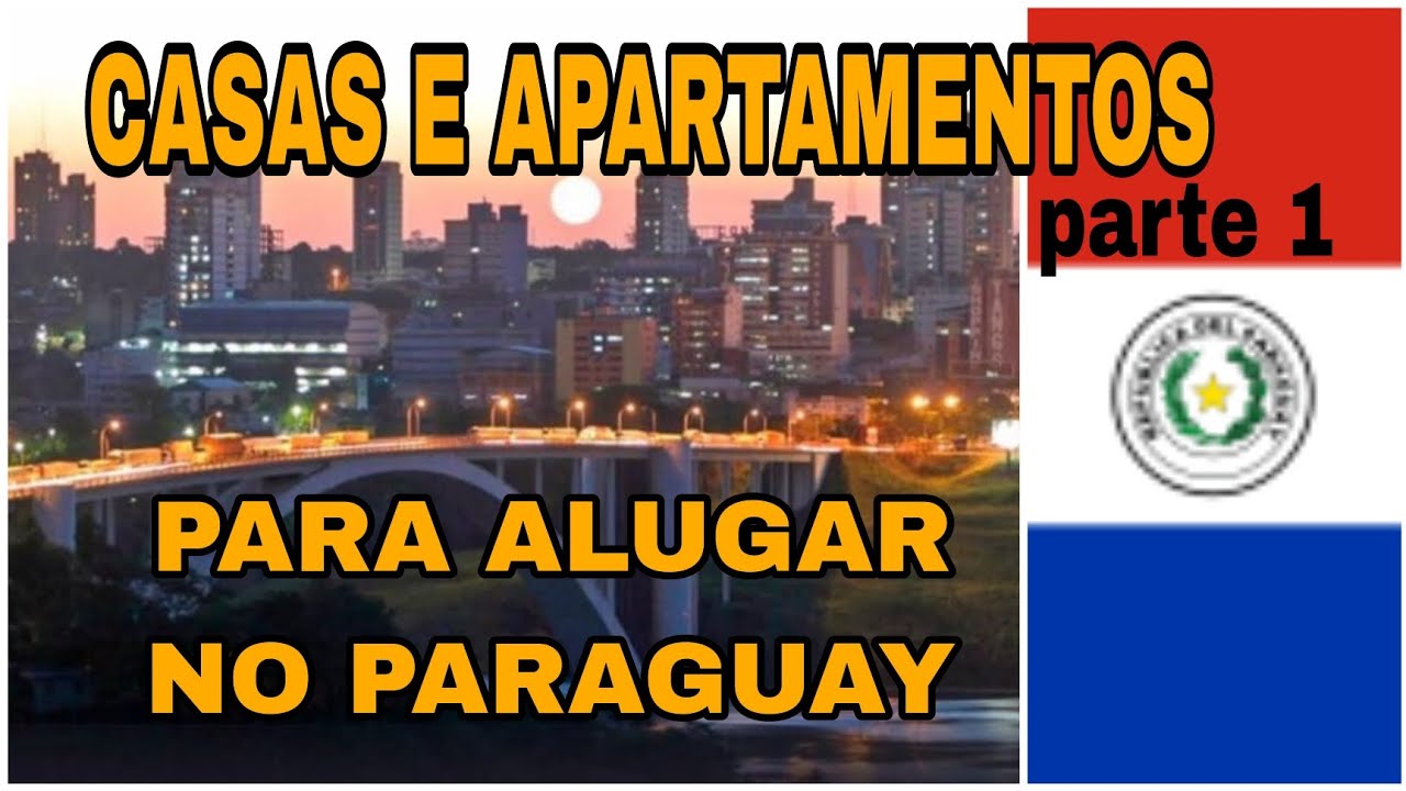 COMO ENCONTRAR CASAS E APARTAMENTOS PARA ALUGAR EM Ciudad Del Este