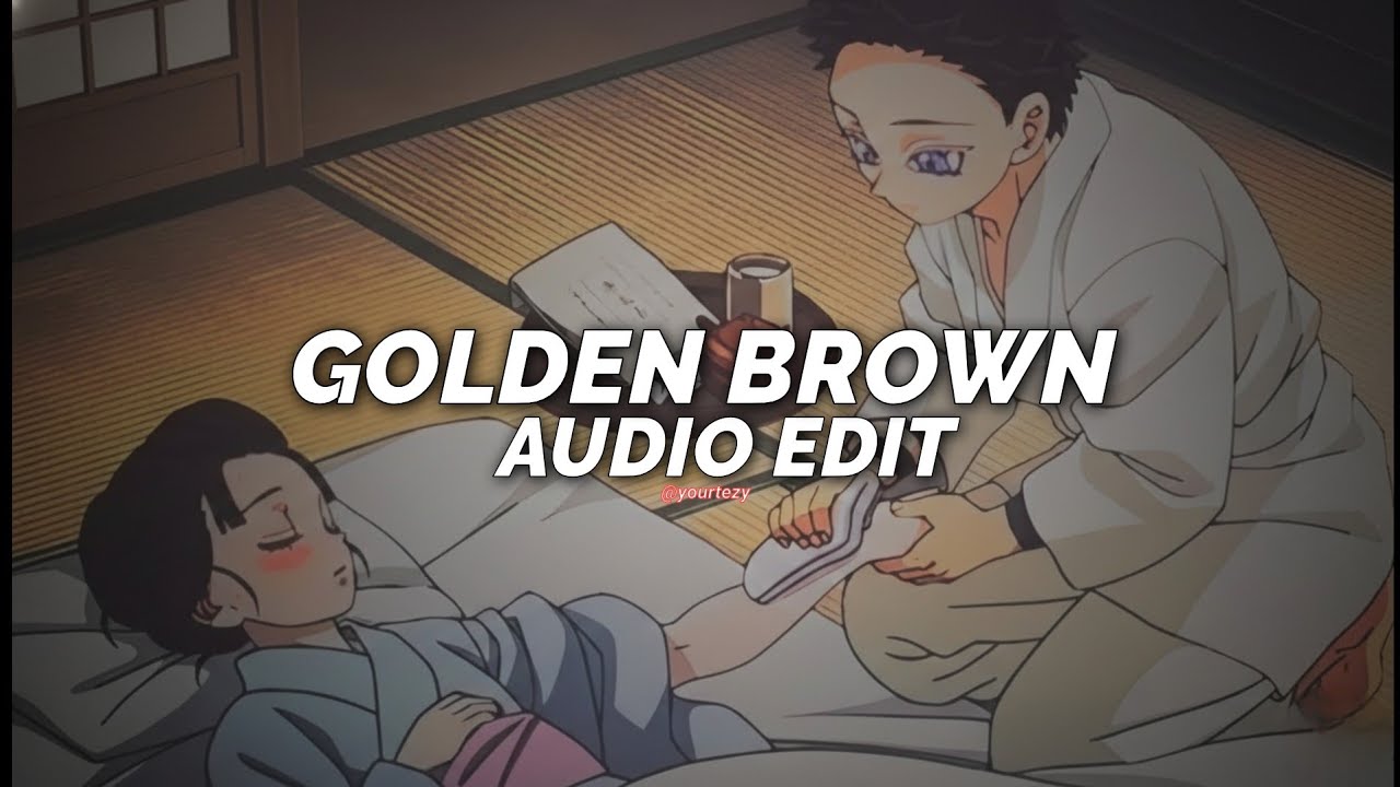 Golden Brown (Slowed/Best Part) - The Stranglers [Edit Audio]