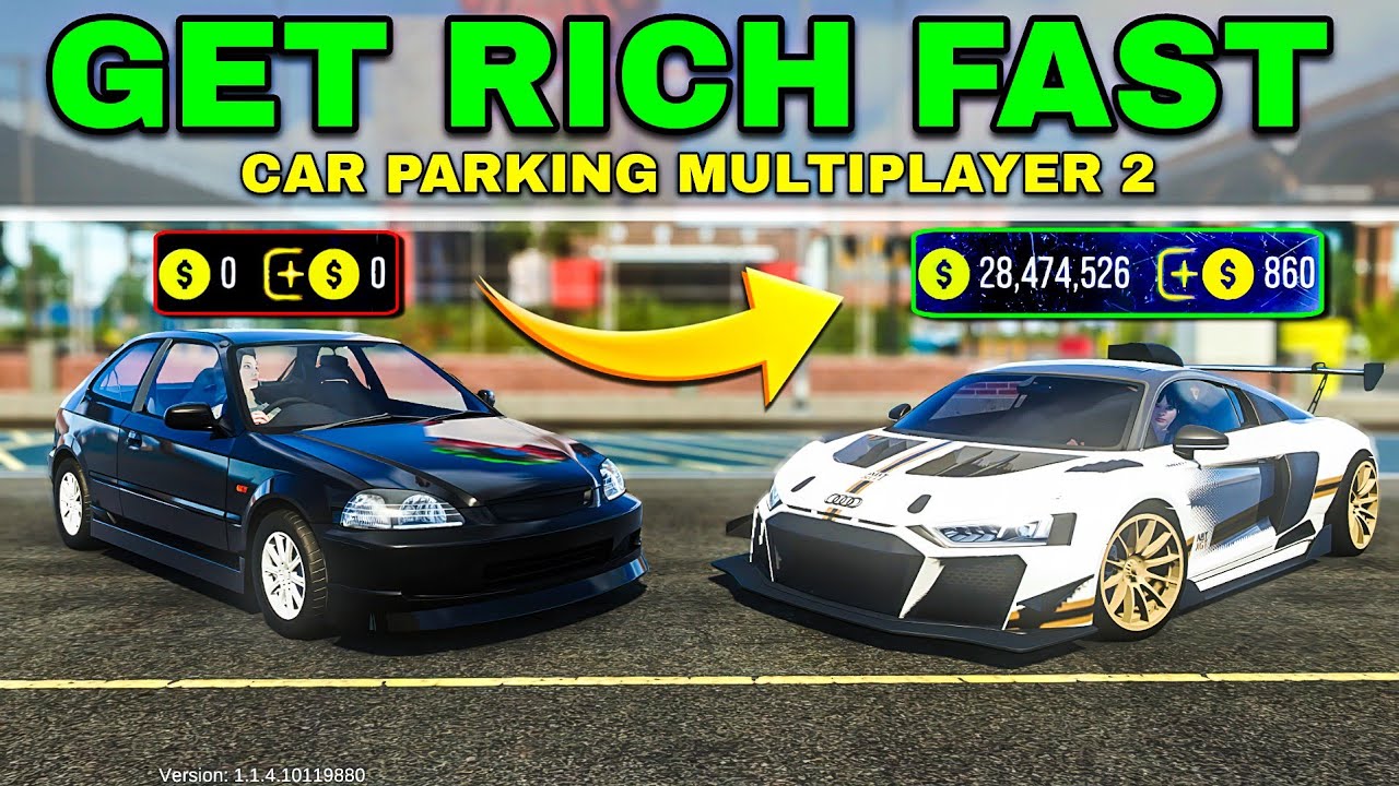 САМЫЕ БЫСТРЫЕ и БЕЗОПАСНЫЕ способы заработать ДЕНЬГИ и МОНЕТЫ в Car Parking Multiplayer 2