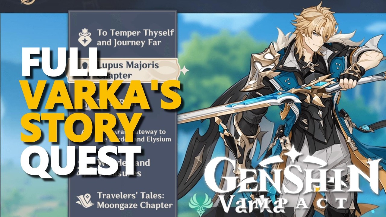 FULL Varka's Story Quest Genshin Impact Version 6.4