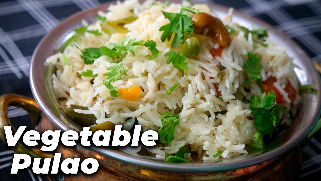 Vegetable Pualo - Quick Veg Recipe in One Pot!! Big Foodie Recipes