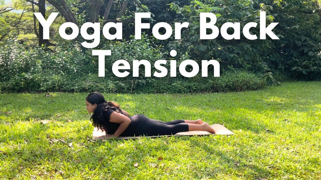 Gentle Yoga for Back Tension