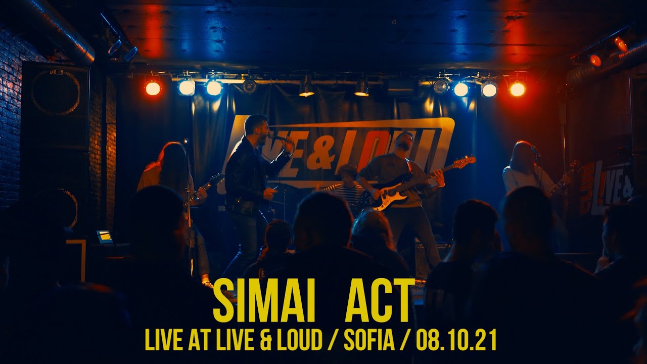 OPR LIVE EVENTS / SIMAI - ACT / LIVE @ LIVE&LOUD 08.10.21