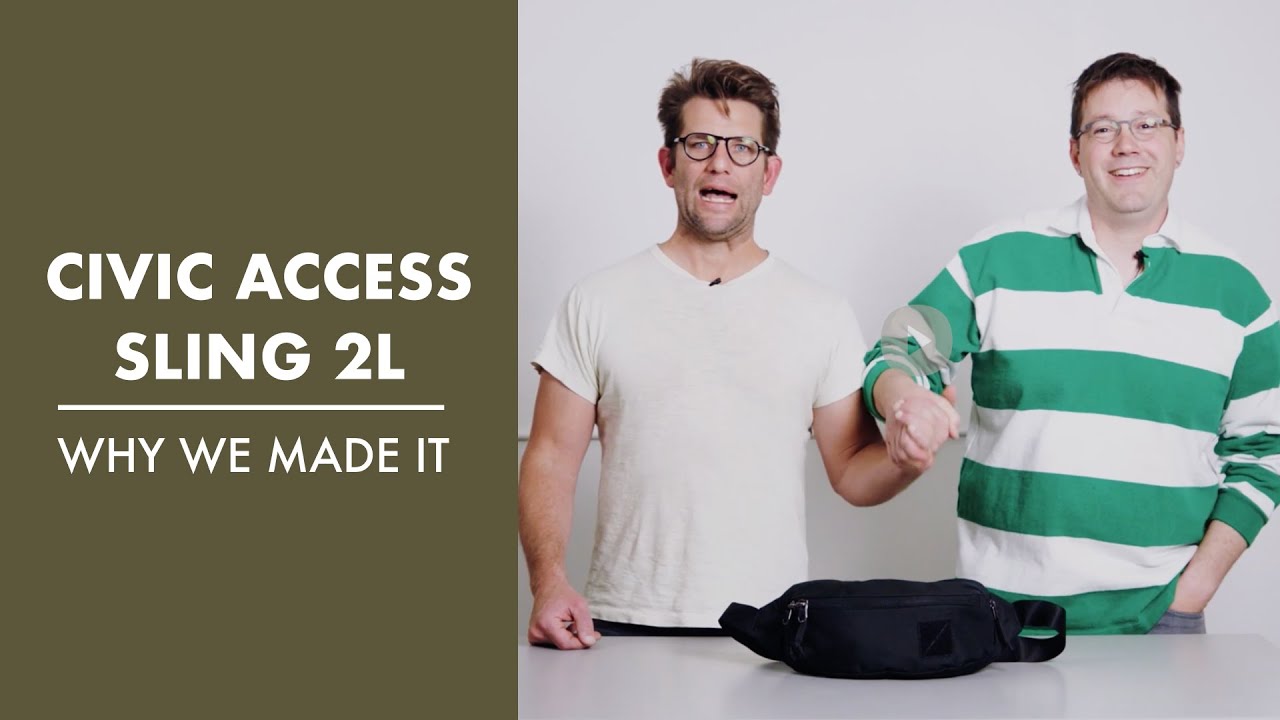 CIVIC Access Sling 2L | Why We Made It