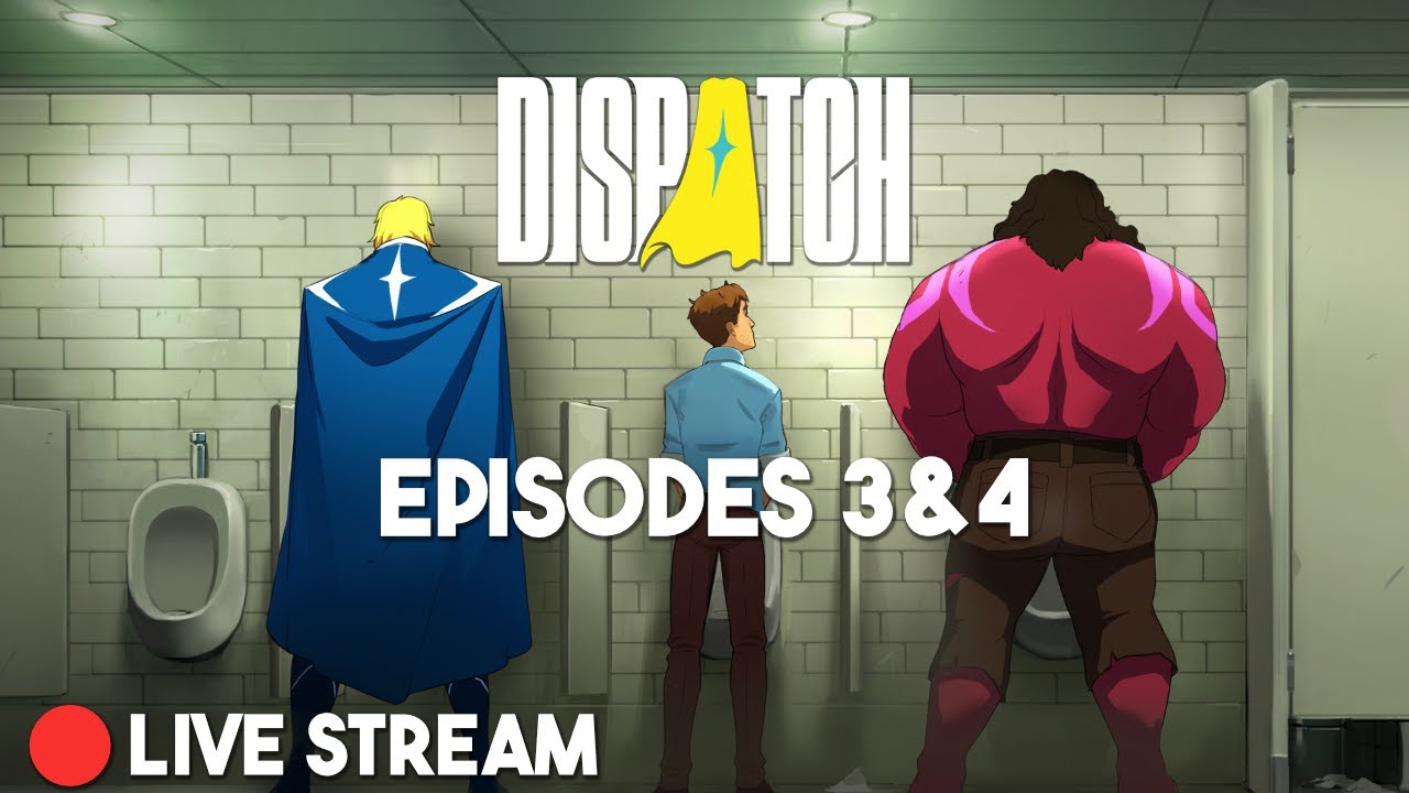 🔴DISPATCH - EPISODES 3&4