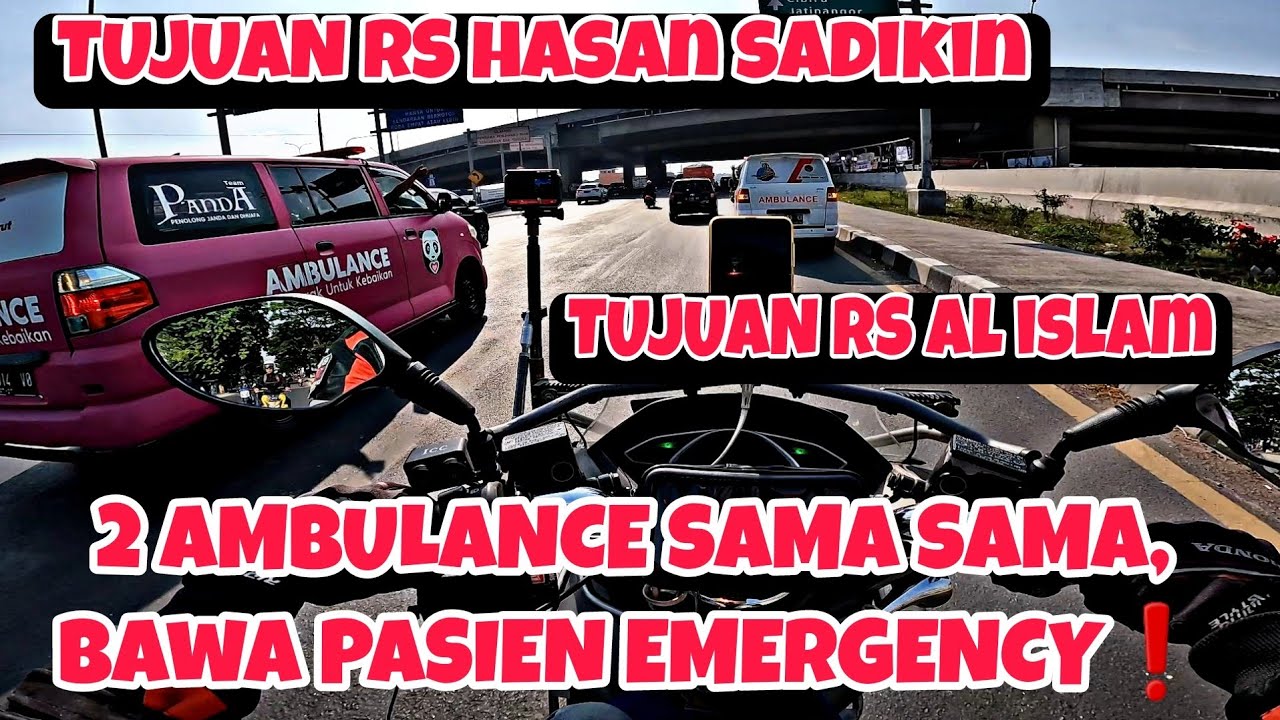 2 UNIT AMBULANCE, RUJUK PASIEN KODE MERAH❗DARI RSUD SLAMET GARUT KE RS AL ISLAM BANDUNG ...