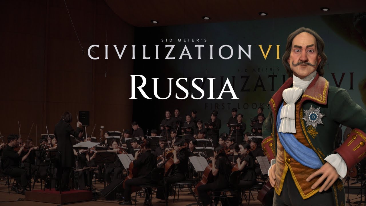 Russia (Civilization VI Russia Theme) | FLASIC