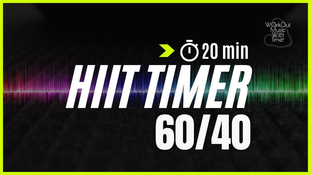 20 min Hiit timer 60 rounds and 40 sec rest - For a good training session, no more excuses | Mix 112