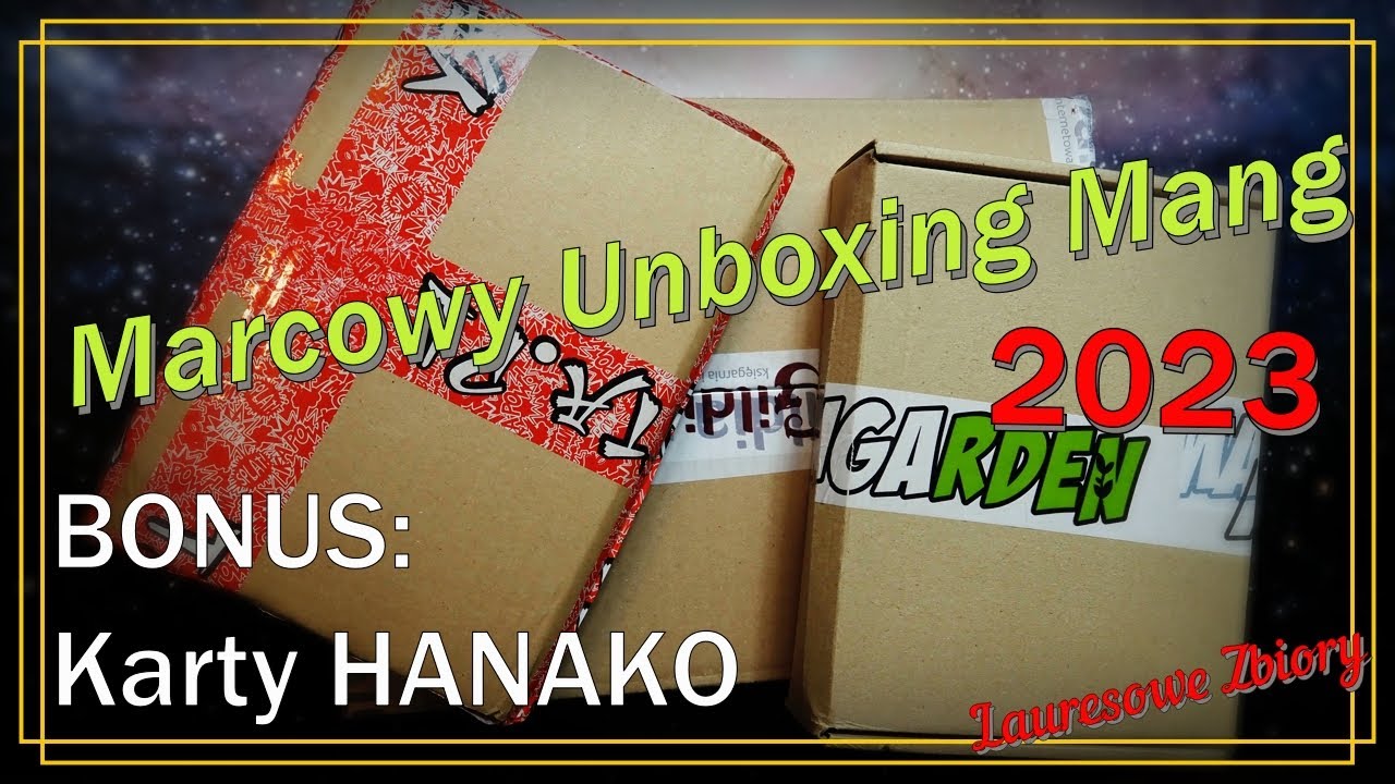 Marcowy Unboxing Mang 2023 oraz kart z edycji specjalnej Hanako