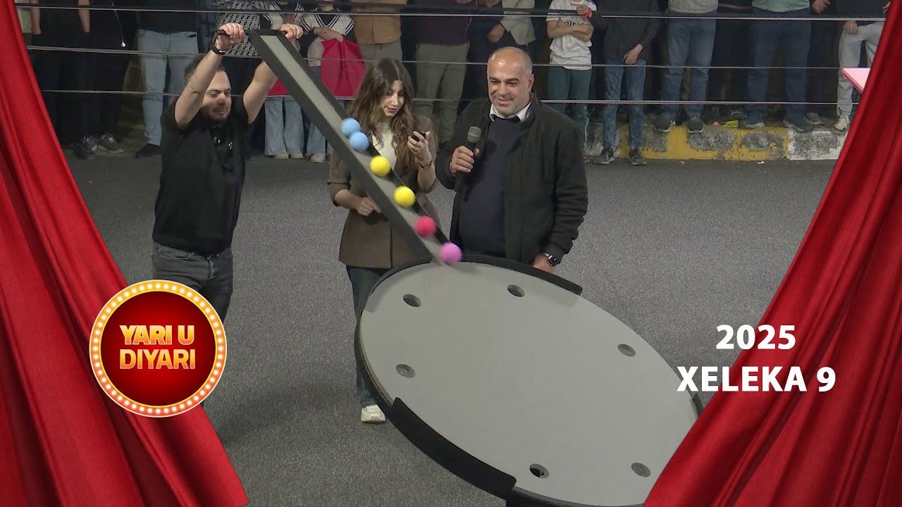 Yari u Dyari 2025 - Xeleka 9
