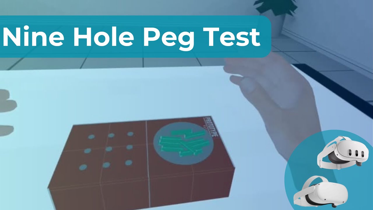 Nine-Hole Peg Test con REALIDAD VIRTUAL | Rehametrics
