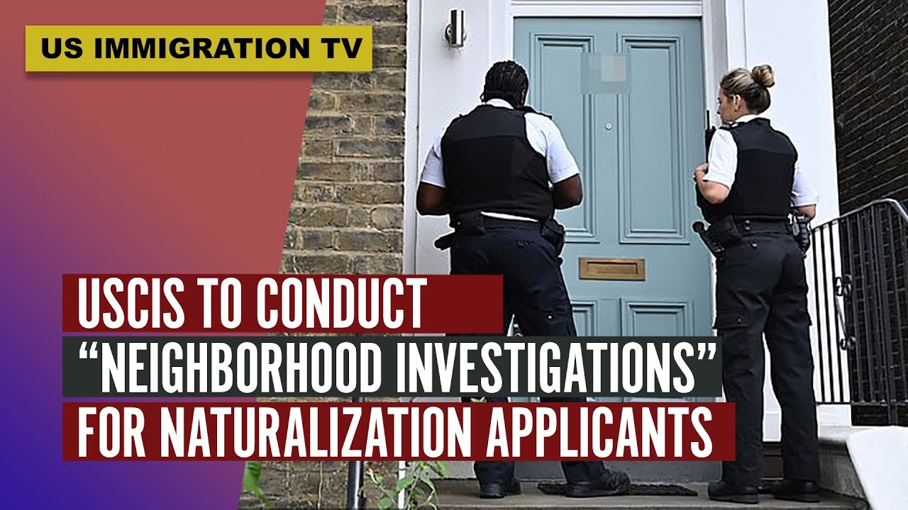 USCIS TO CONDUCT 