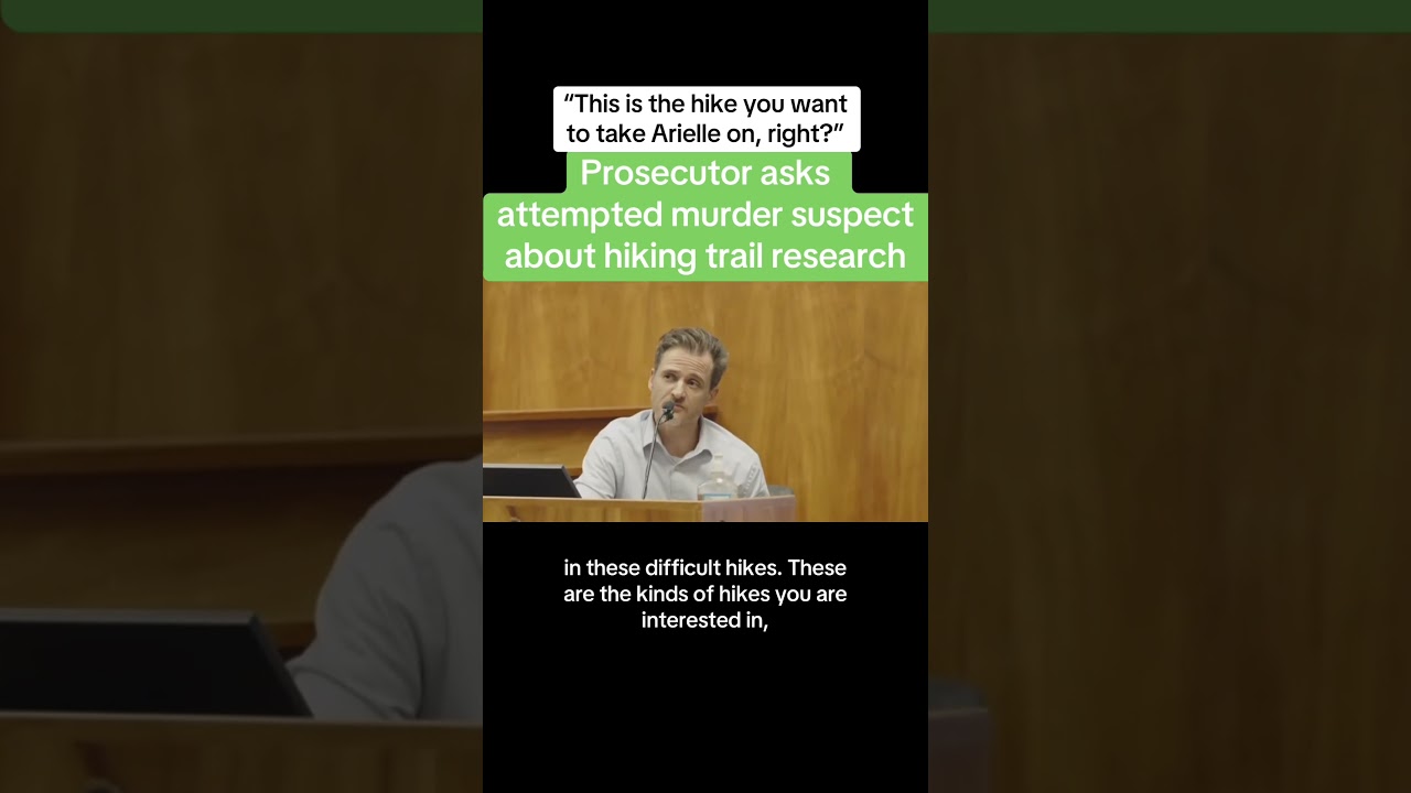 Prosecutor Asks Attempted Murder Suspect About Hiking Trail Research