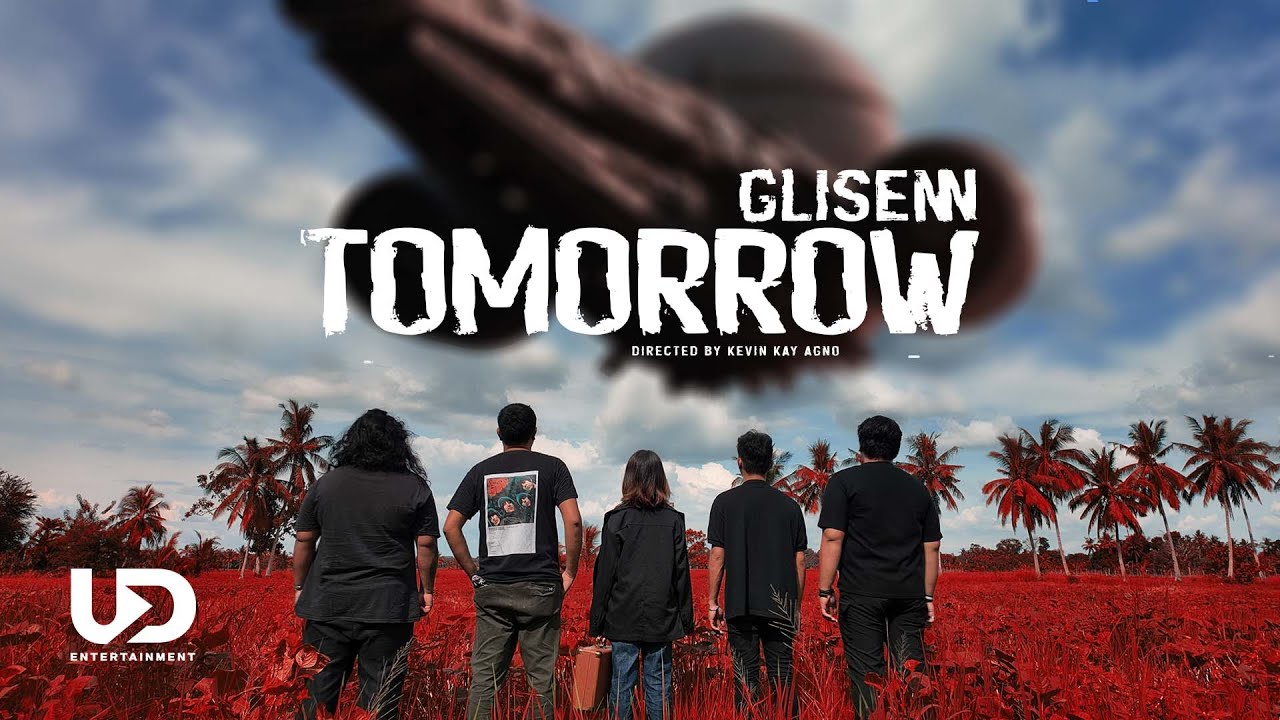 Glisenn - Tomorrow (Official Music Video)