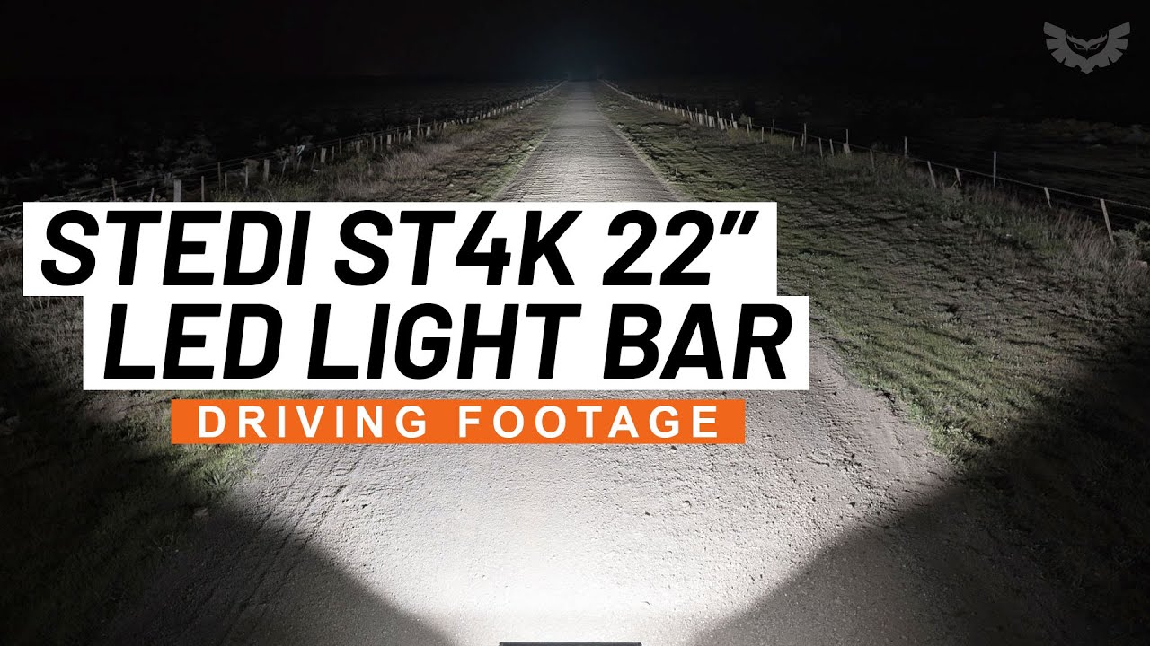 ST4K 22inch Raw Night Driving STEDI LED Light Bar