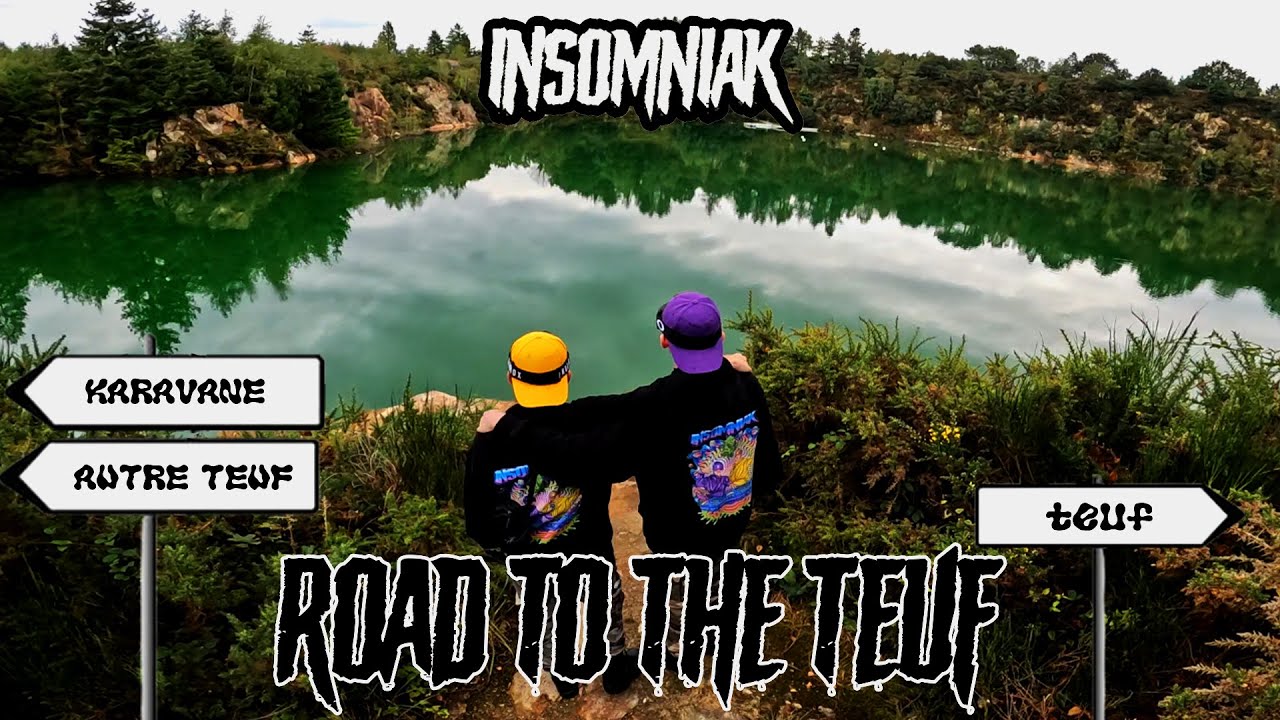 INSOMNIAK - ROAD TO THE TEUF (RTTT) [CLIP OFFICIEL]