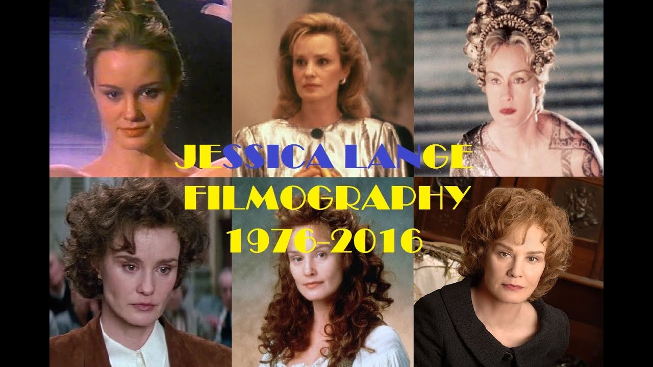 Jessica Lange: Filmography 1976-2016