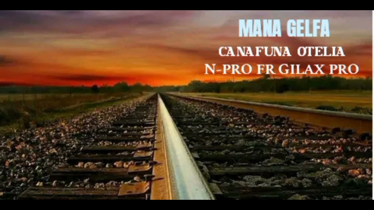 MANA GELFA CANAFUNA OTELIA 2025