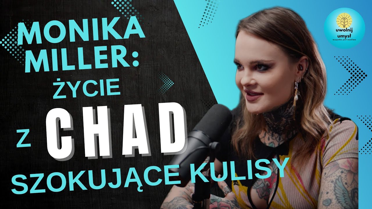 Monika Miller: szokujące kulisy życia z ChAD || Podcast #10